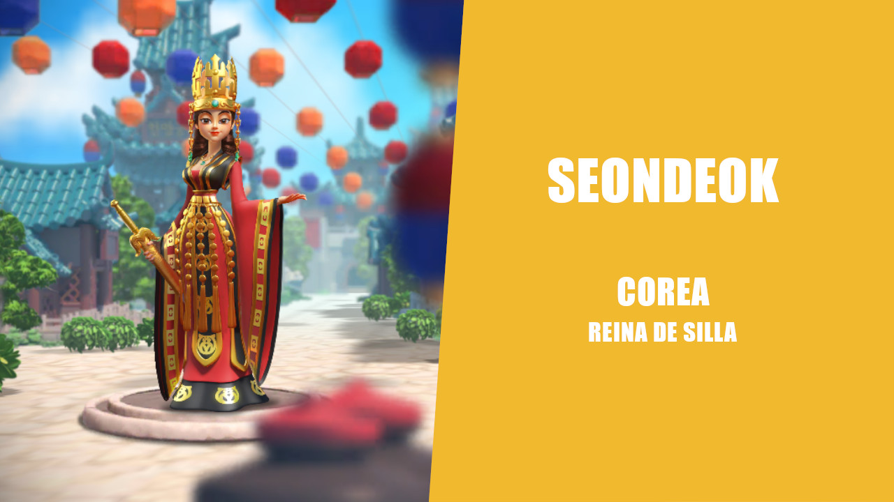En este momento estás viendo Seondeok | Rise of Kingdoms