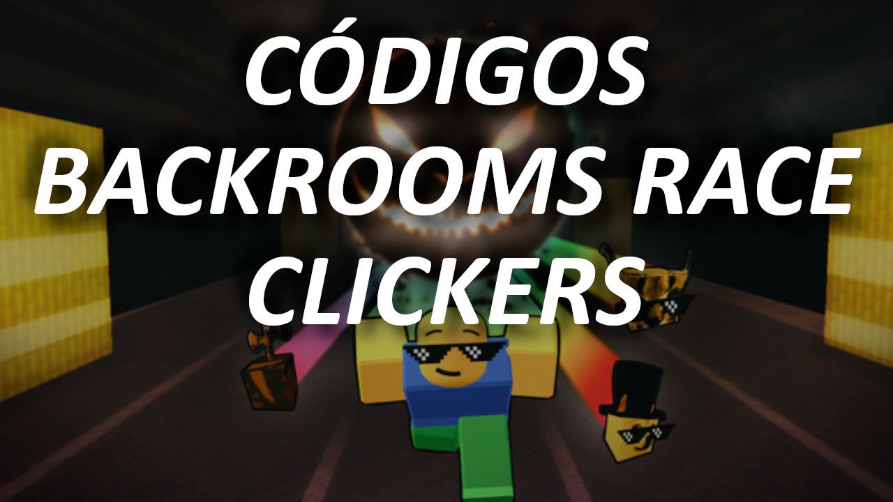 codigos Backrooms Race Clicker